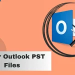 How to Repair Outlook PST File by Using Stellar Repair for Outlook