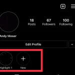 How to Add Highlights on Instagram (Step-by-Step Guide) How to Add Highlights on Instagram (Step-by-Step Guide)
